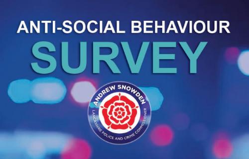 Lancashire Police and Crime Commissioner launches Anti-Social Behaviour Survey